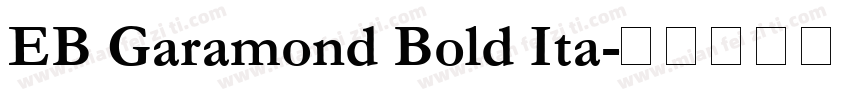 EB Garamond Bold Ita字体转换